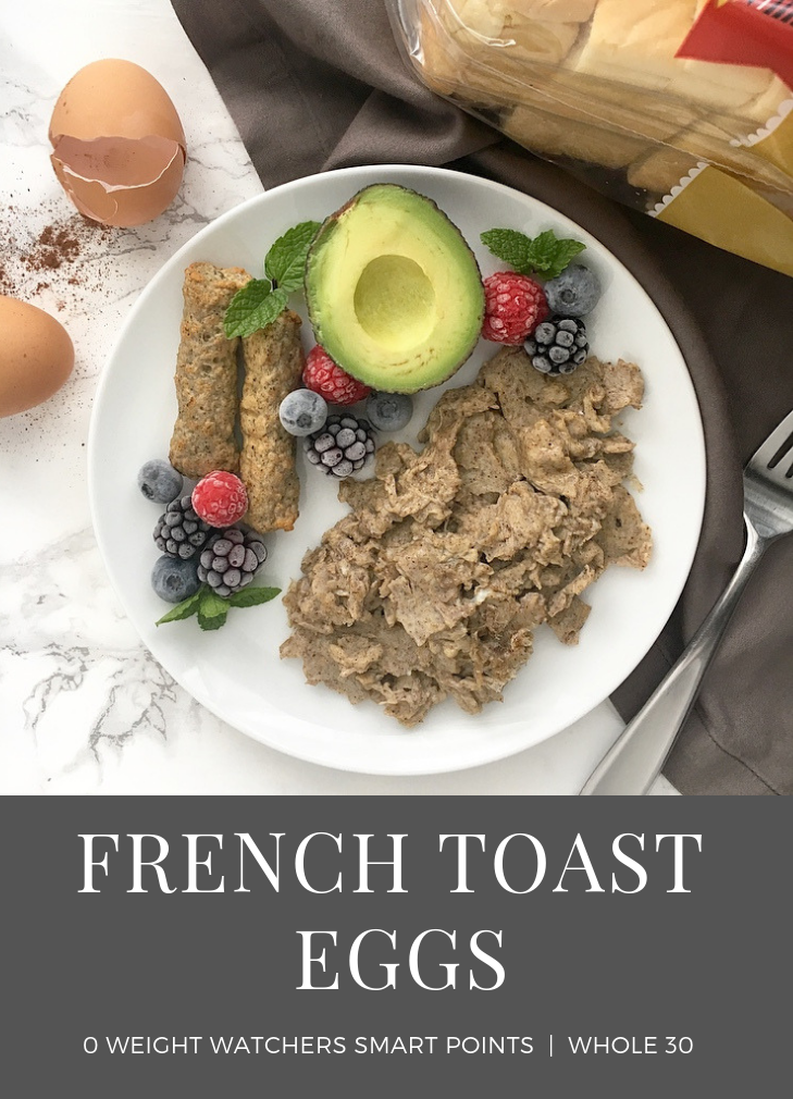 French Toast Eggs - 0 Weight Watchers Smart Points | Whole 30 - @Themrskray recipe featured on Rachelshealthyplate.com