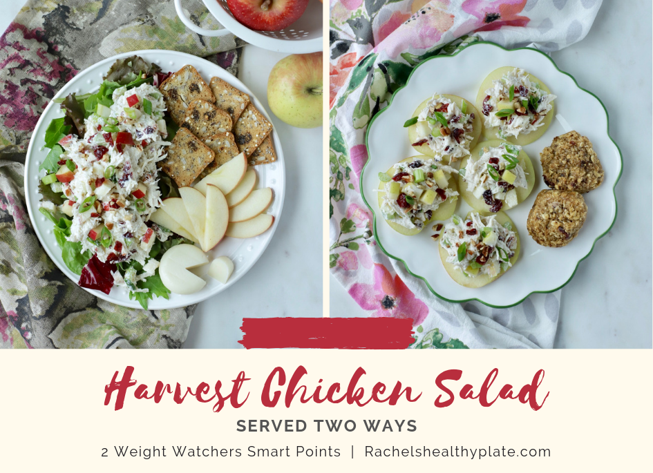 Harvest Chicken Salad served two ways! - 2 Weight Watchers Smart Points | Rachelshealthyplate.com