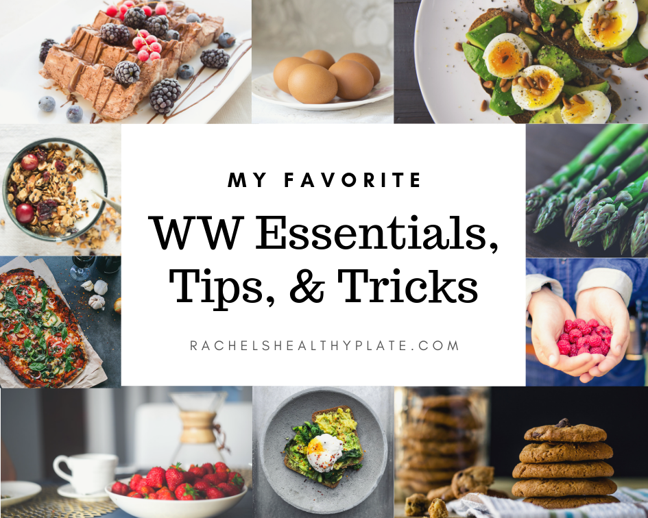 WW (Weight Watchers) Essentials, Tips, & Tricks| Great for beginners - SO many good ideas! | Rachelshealthyplate.com | #WW #WeightWatchers #weightloss