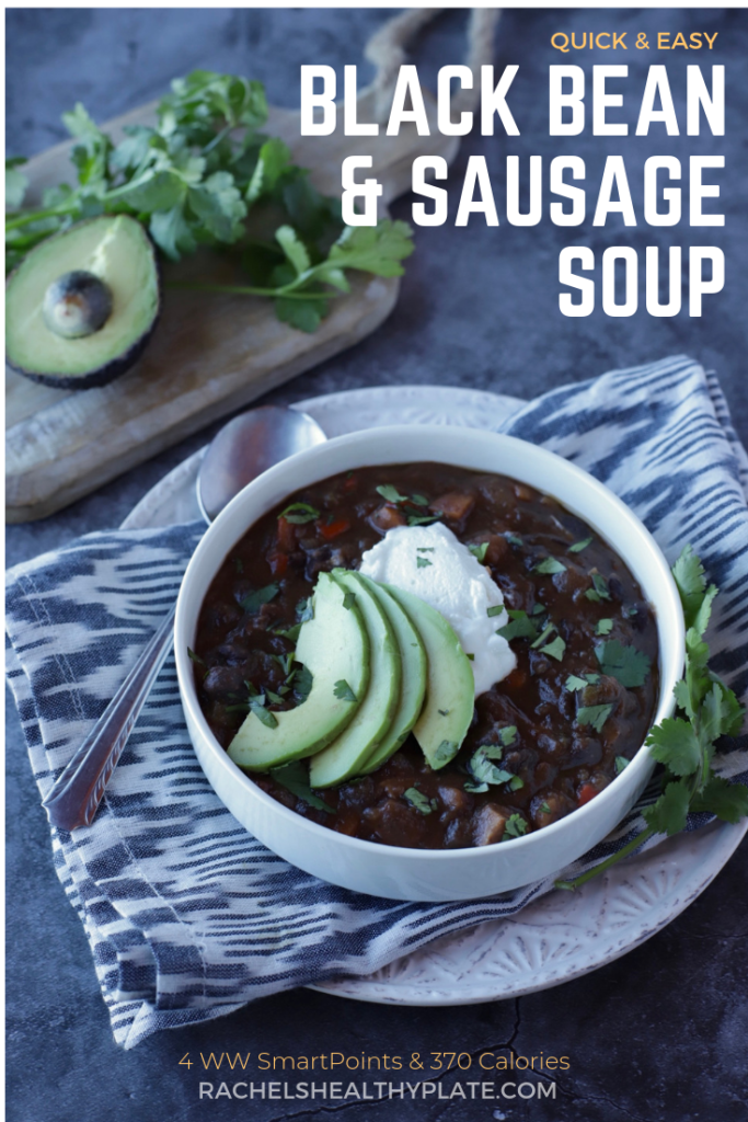 Quick Black Bean & Sausage Soup - 4 WW SmartPoints & 369 Calories | Rachelshealthyplate.com | #WW #WeightWatchers #smartpoints #blackbeansoup